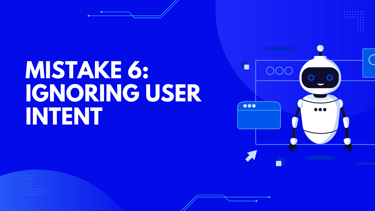 Ignoring user intent