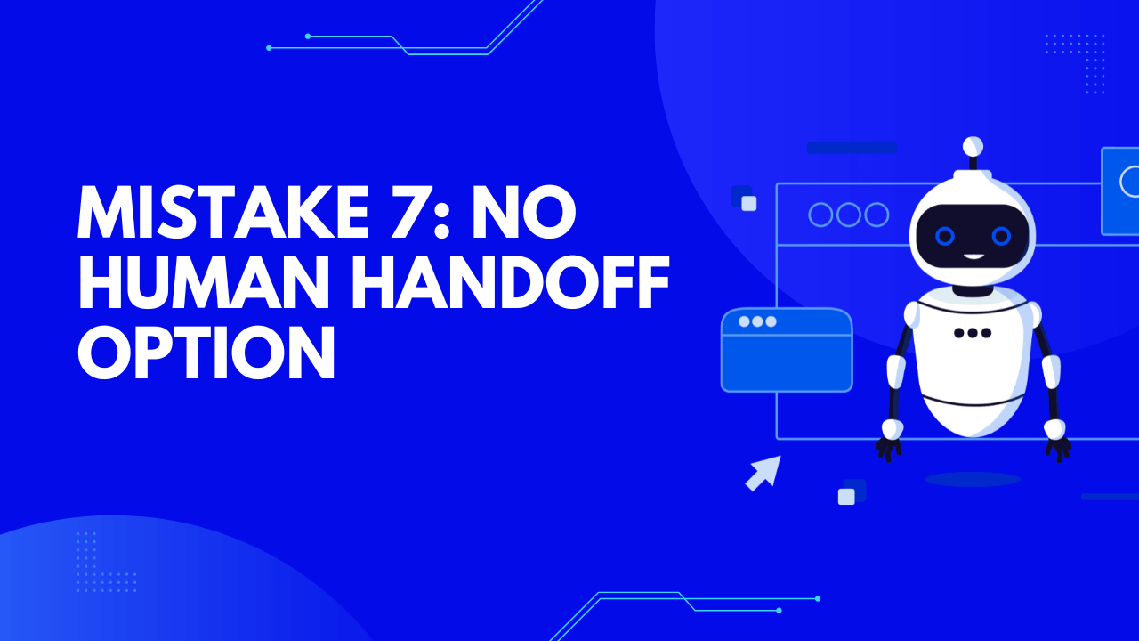 No human handoff option
